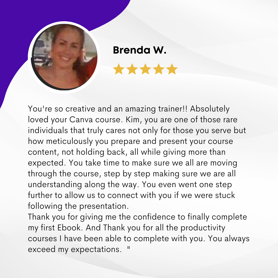 Testimonial for Kim- From Brenda Entrepreneur small business Tech support website landing page developer integrator coach consultant